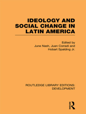 cover image of Ideology and Social Change in Latin America